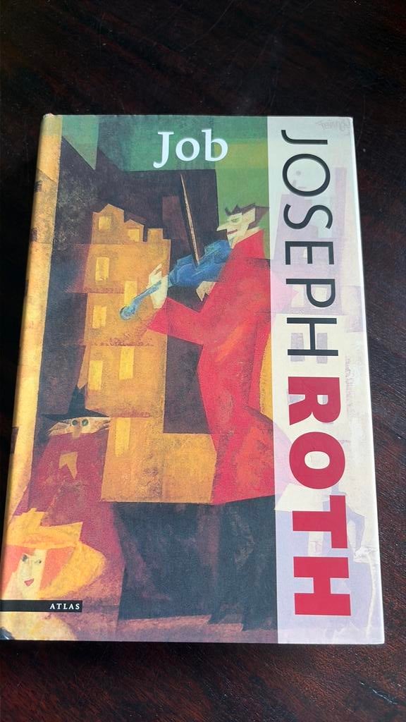 Job - Joseph Roth, Gelezen, Ophalen of Verzenden, Nederland, Joseph Roth