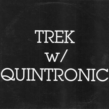 trek w/ quintronic / same - electronic/punk/synth/power pop, LP, Gebruikt, Verzenden, Electronic Rock