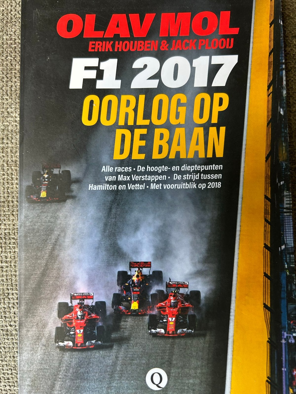 Olav Mol F1 2017: Oorlog op de Baan - Boek, Ophalen of Verzenden, Gelezen, Algemeen