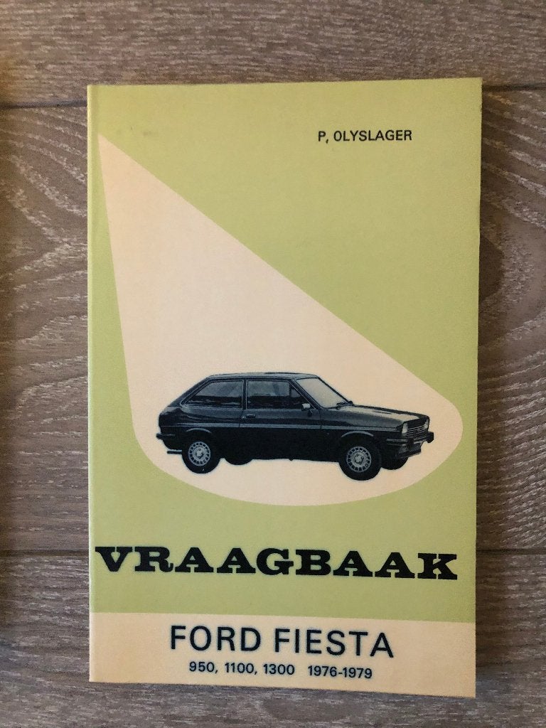 Vraagbaak Ford Fiesta MK1 Benzinemodellen 1976-1979, Ophalen of Verzenden