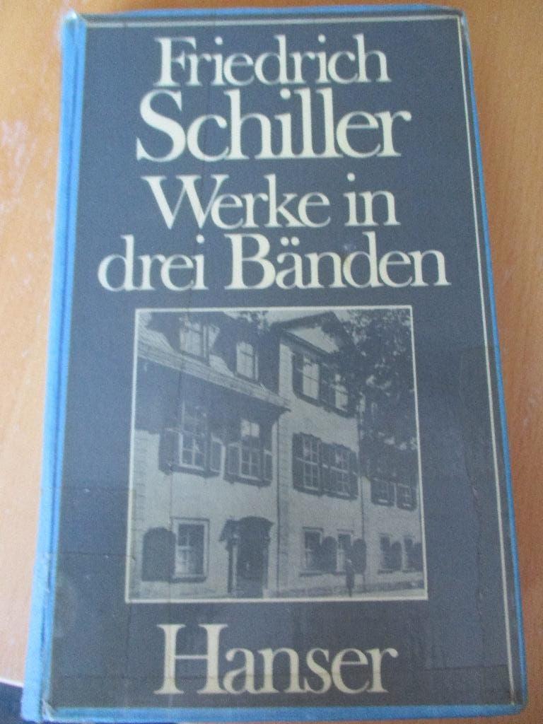 Friedrich Schiller "Werke in drei Bänden; Band III"., Gelezen, Europa overig, Ophalen of Verzenden, Friedrich Schiller