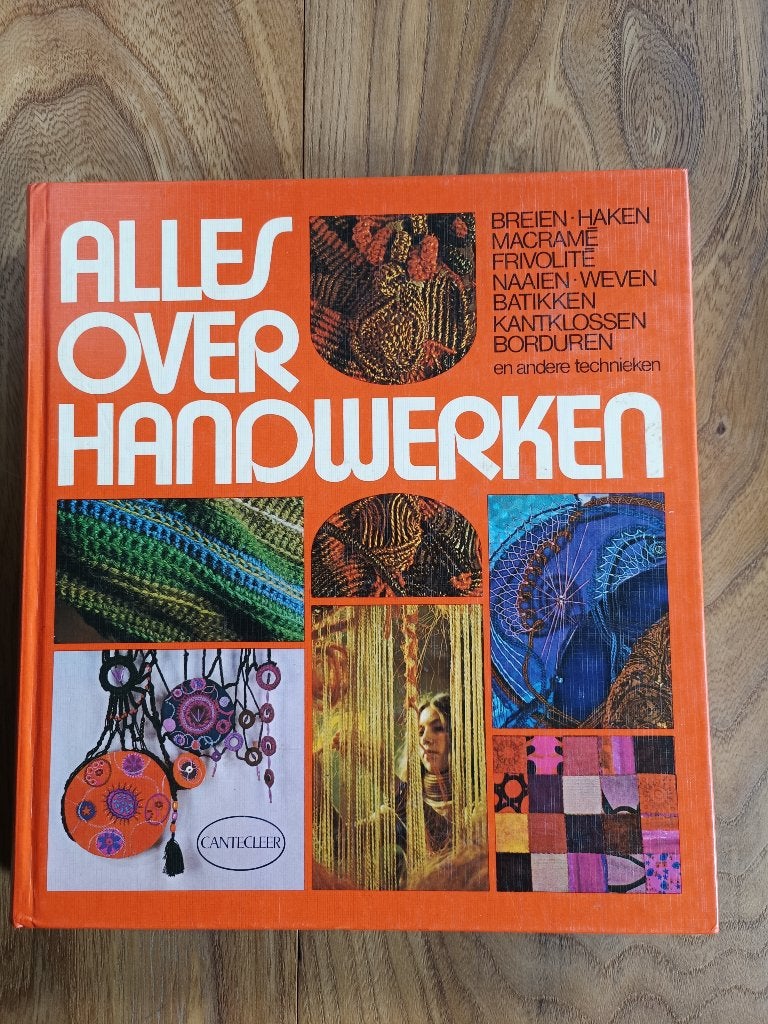 Alles over handwerken: breien, haken, macramé en meer, Ophalen of Verzenden, Zo goed als nieuw, Overige onderwerpen, G. Blomkvist, Eva Behrens