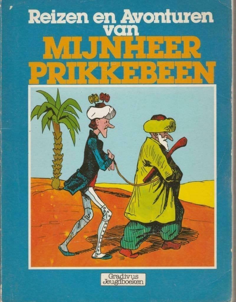 REIZEN EN AVONTUREN VAN MIJNHEER PRIKKEBEEN, Ophalen of Verzenden, Zo goed als nieuw, Rodolphe Töpffer
