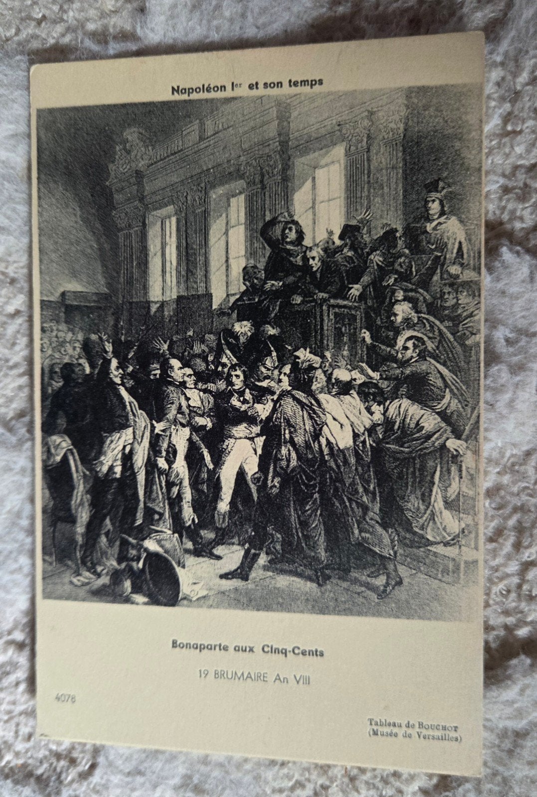 Oude ansichtkaart Napoleon Bonaparte aux Cinq-Cents, Verzenden, Voor 1920, Gelopen, Politiek en Historie