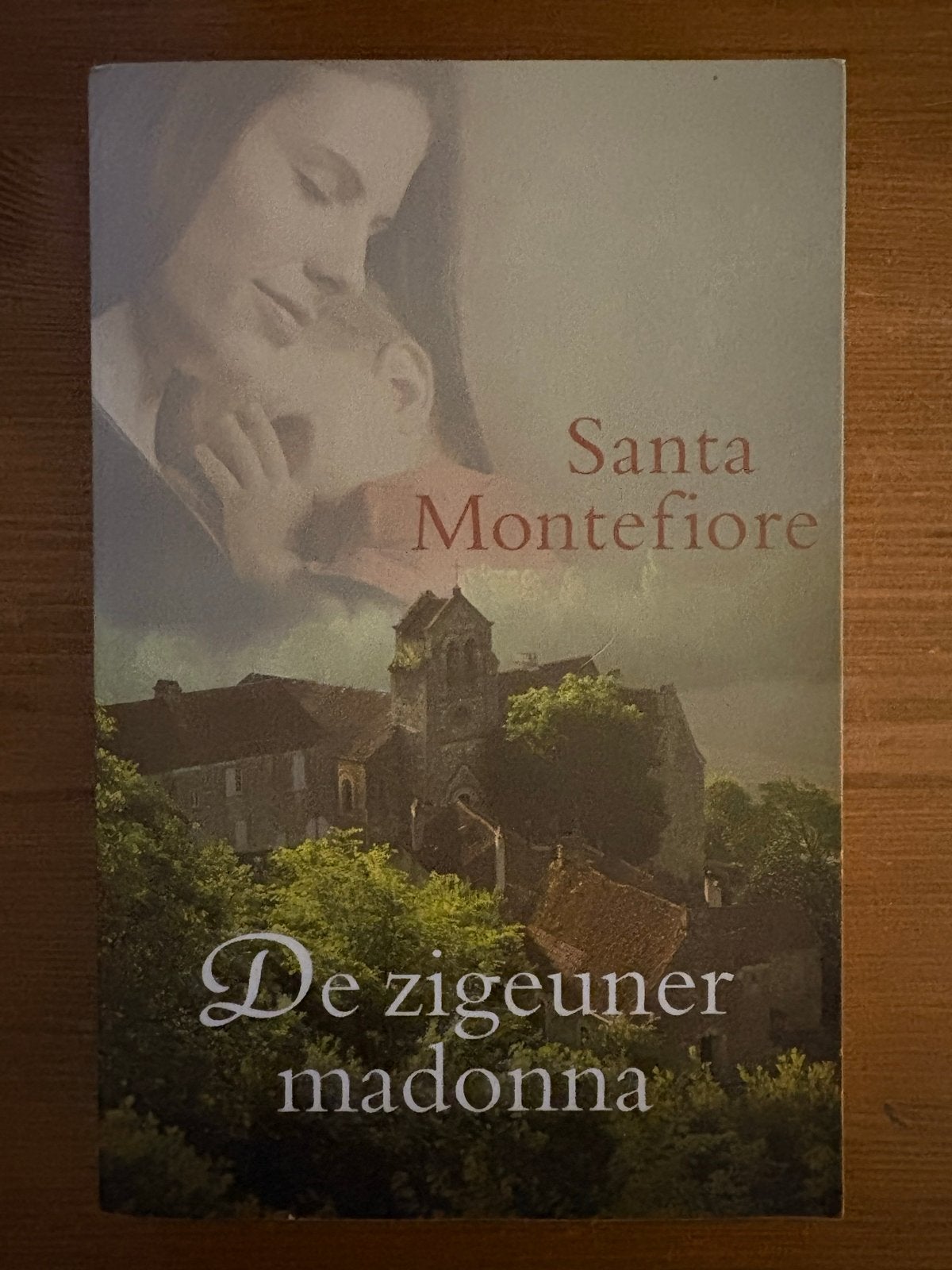 De zigeuner madonna - Santa Montefiore, Boeken, Ophalen of Verzenden, Gelezen, Europa overig