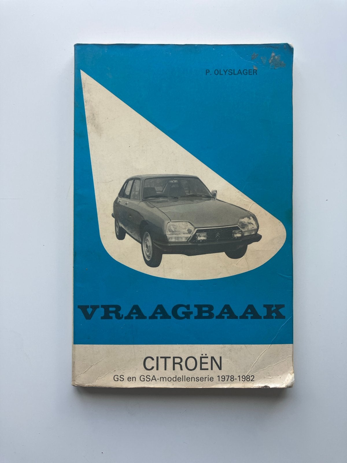 Vraagbaak Citroën GS en GSA-modellenserie 1978-1982, Ophalen of Verzenden
