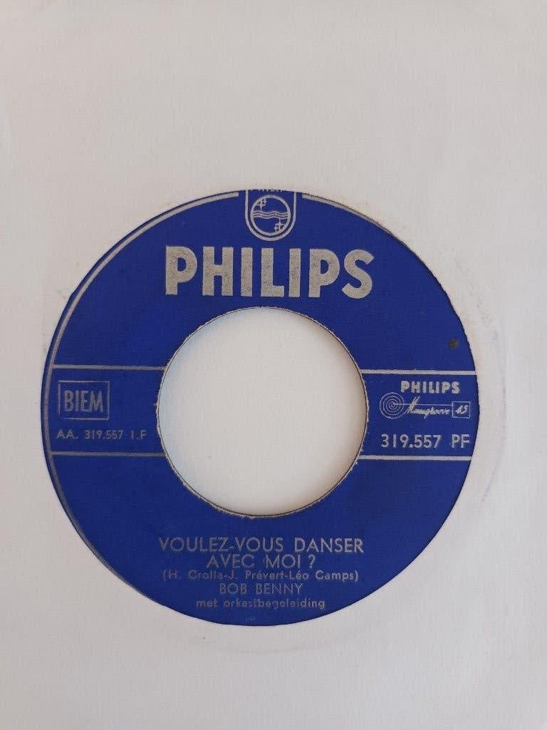 Bob Benny - Voulez-Vous Danser Avec Moi  (Philips 319 557), Ophalen of Verzenden, Zo goed als nieuw, Nederlandstalig