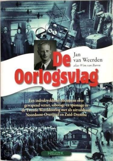 De Oorlogsvlag - Jan van Weerden(alias Wim van Buren)  Rek 3, Ophalen of Verzenden, Tweede Wereldoorlog, Zo goed als nieuw, Algemeen