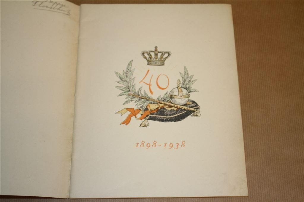 Gedenkschrift Wilhelmina 40 jarig jubileum 1898-1938., Gebruikt, N.v.t., N.v.t., Ophalen of Verzenden