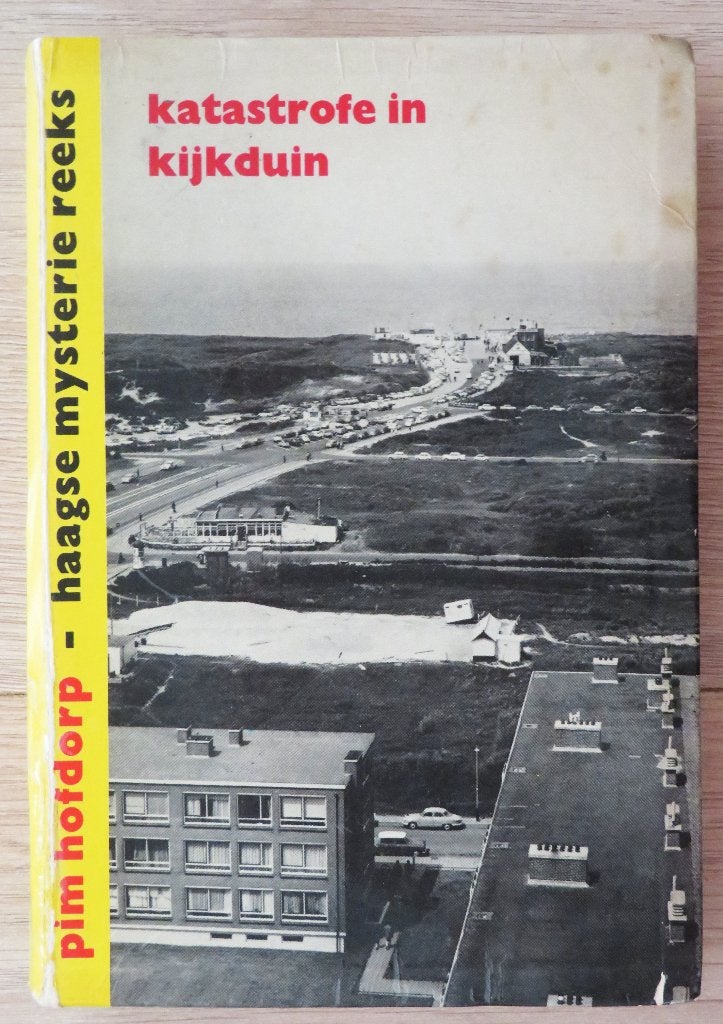 Pim Hofdorp: Katastrofe in Kijkduin ( 1e druk 1965 ), Ophalen of Verzenden, Gelezen