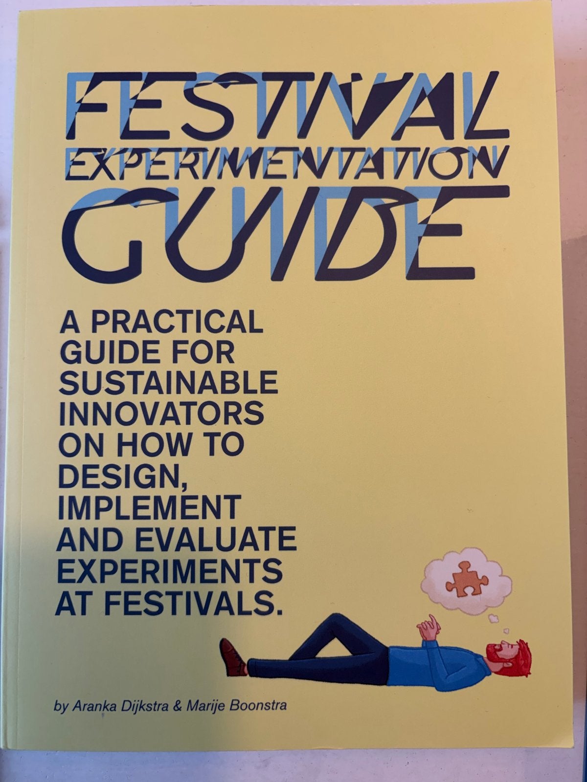 Festival Experimentation Guide - Dijkstra & Boonstra Nieuw!, Ophalen of Verzenden, Nieuw, HBO