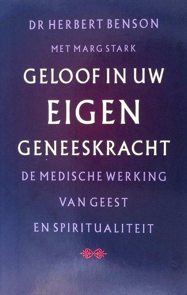 Benson – Geloof in uw eigen geneeskracht, Ophalen, Zo goed als nieuw, Overige onderwerpen, Overige typen