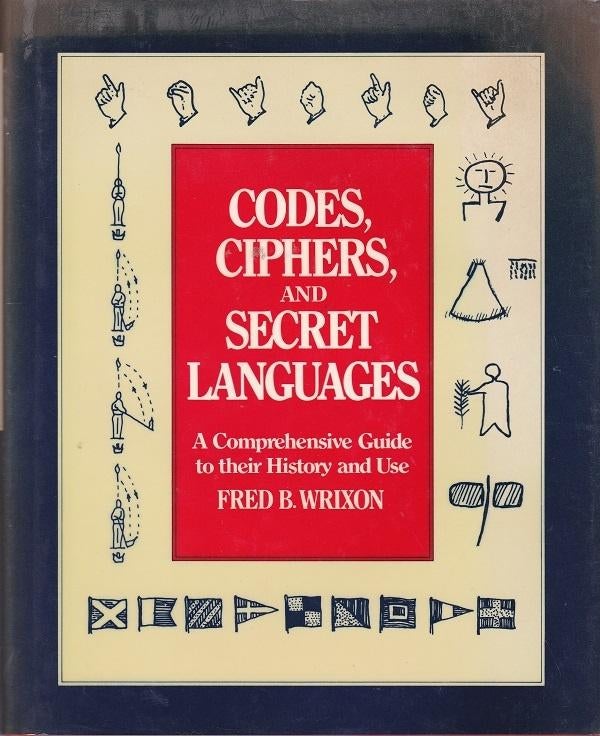 Codes, ciphers and secret languages - Fred B. Wrixon, Gelezen, Ophalen of Verzenden, WO, Fred B. Wrixon