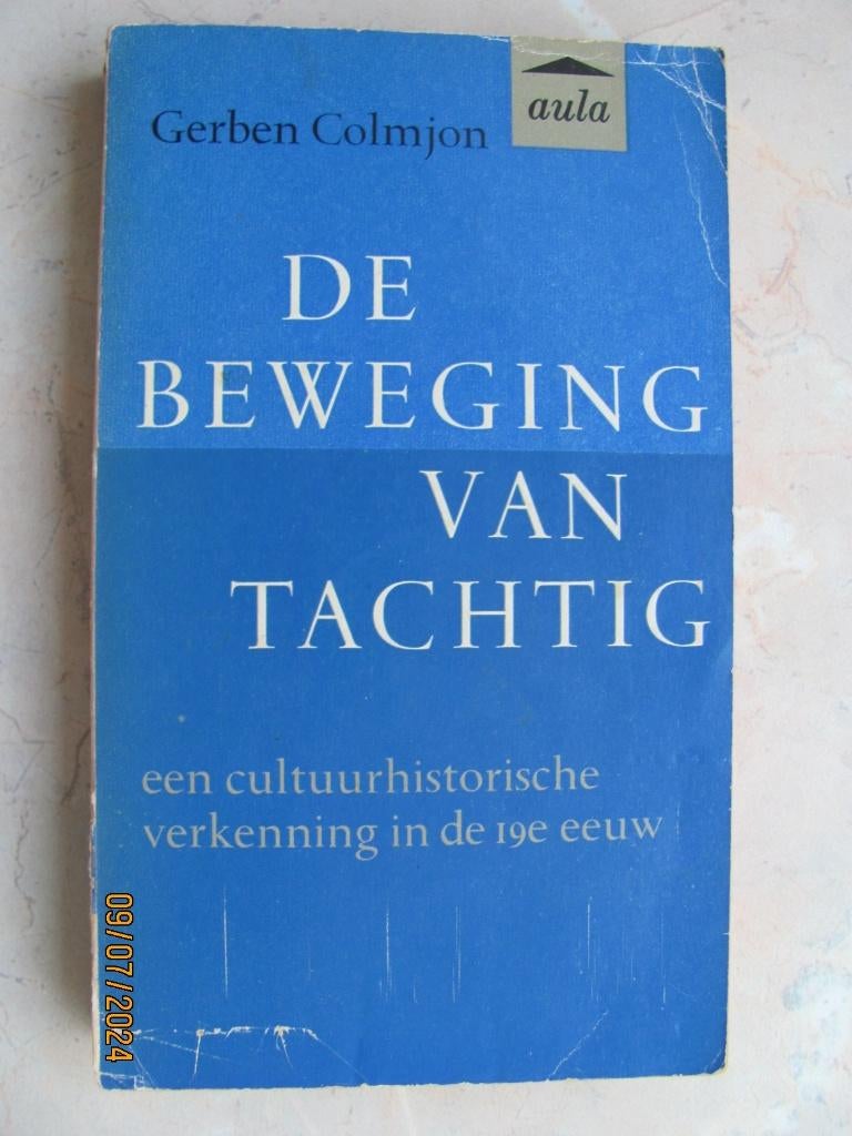 BOEK Gerben COLMJON De BEWEGING van TACHTIG 1e druk 1963, Boeken, Gelezen, Ophalen of Verzenden, Gerben Colmjon, Nederland