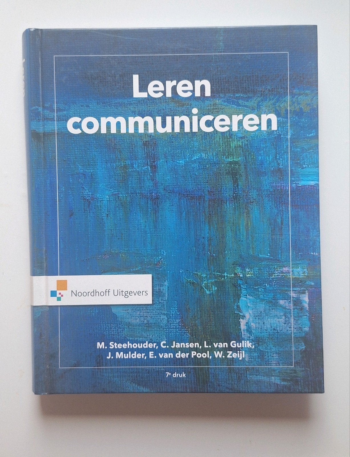 Leren communiceren - 7e druk - Noordhoff Uitgevers, M. Steehouder, C. Jansen, etc., Zo goed als nieuw, Alpha, HBO