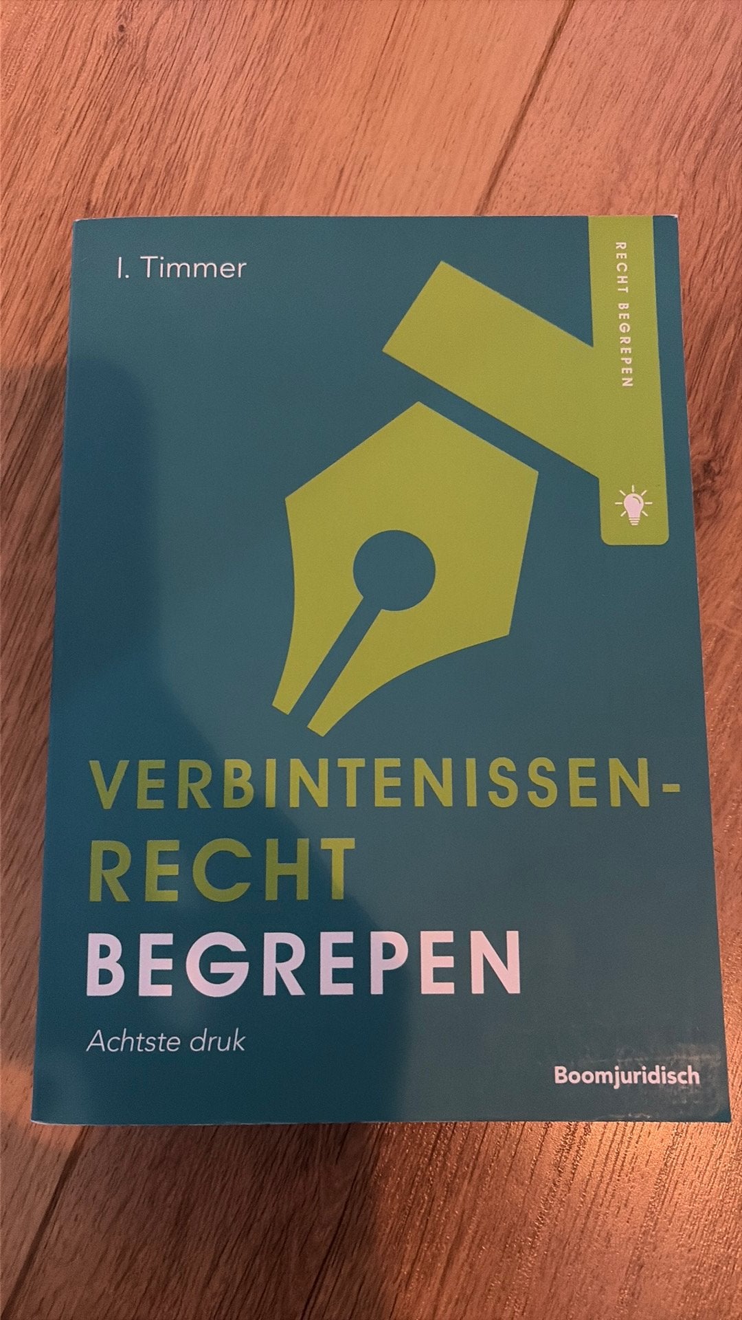 I. Timmer - Verbintenissenrecht begrepen, Boeken, Zo goed als nieuw, I. Timmer, Beta, HBO