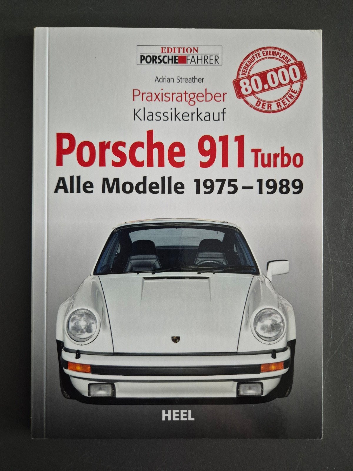 Porsche 911 Turbo Alle Modelle 1975-1989 / Praxisratgeber, Ophalen of Verzenden, Zo goed als nieuw, Porsche