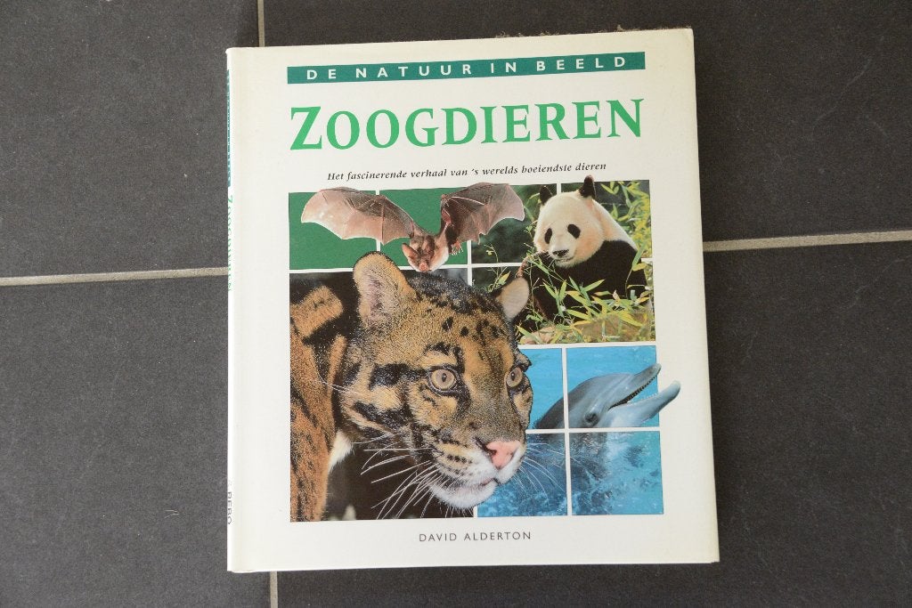 Zoogdieren. De natuur in beeld., David Alderton, Ophalen of Verzenden, Zo goed als nieuw, Overige diersoorten