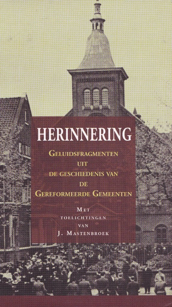 Geluidsfragmenten uit de gesch. van de Gereformeerde Gem., Ophalen, Nieuw in verpakking, Gospel