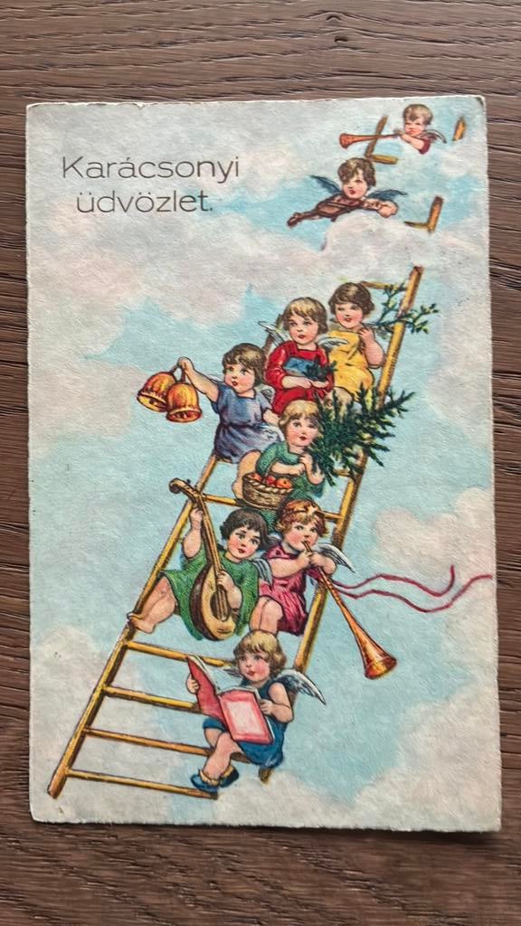 Kerstgroeten. Hongaars.Engeltjes op ladder maken muziek . ., Verzamelen, Ophalen, 1920 tot 1940, Gelopen, Kinderen