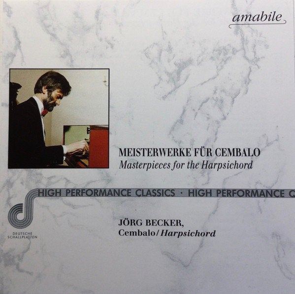 Jörg Becker Meisterwerke für Cembalo CD, Gebruikt, Ophalen of Verzenden, Orkest of Ballet, Barok