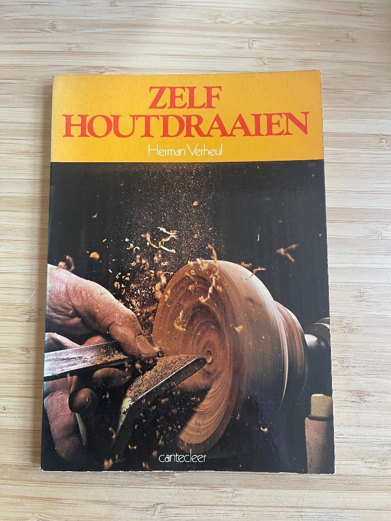 Zelf houtdraaien Herman Verheul, Ophalen of Verzenden, Gelezen, Houtbewerking