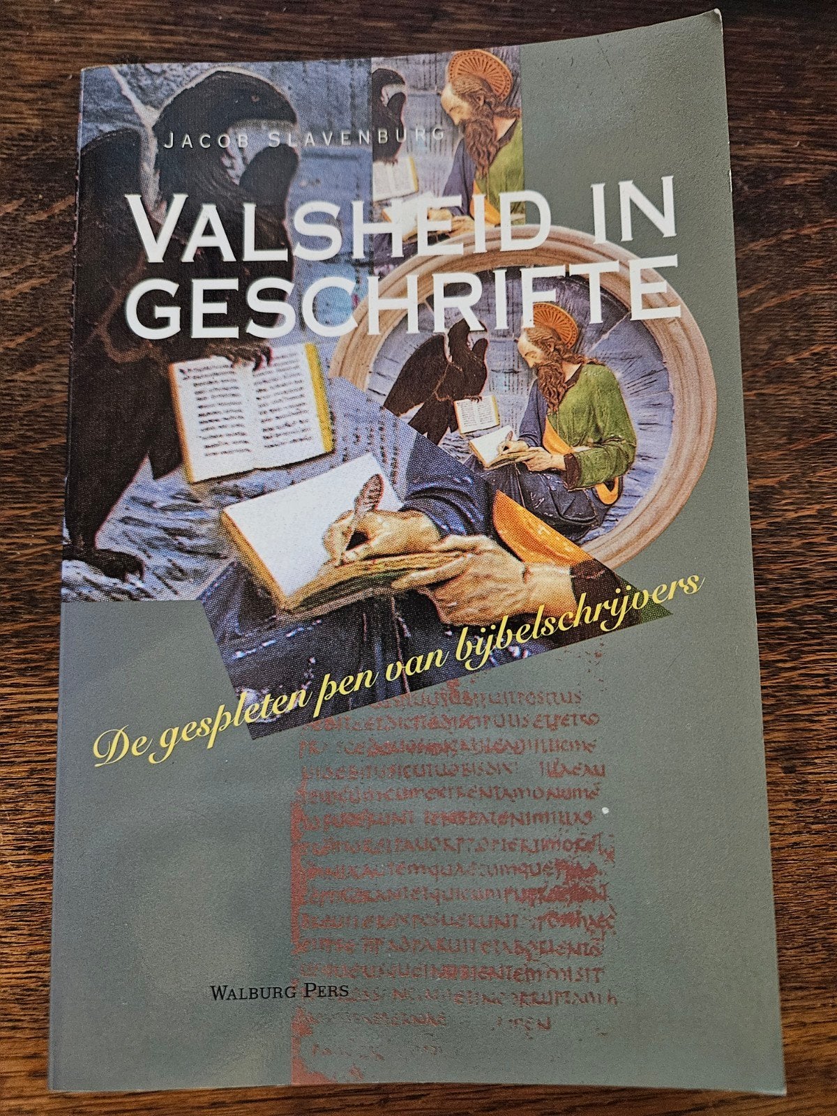 Valsheid in Geschrifte - Jacob Slavenburg, Ophalen of Verzenden
