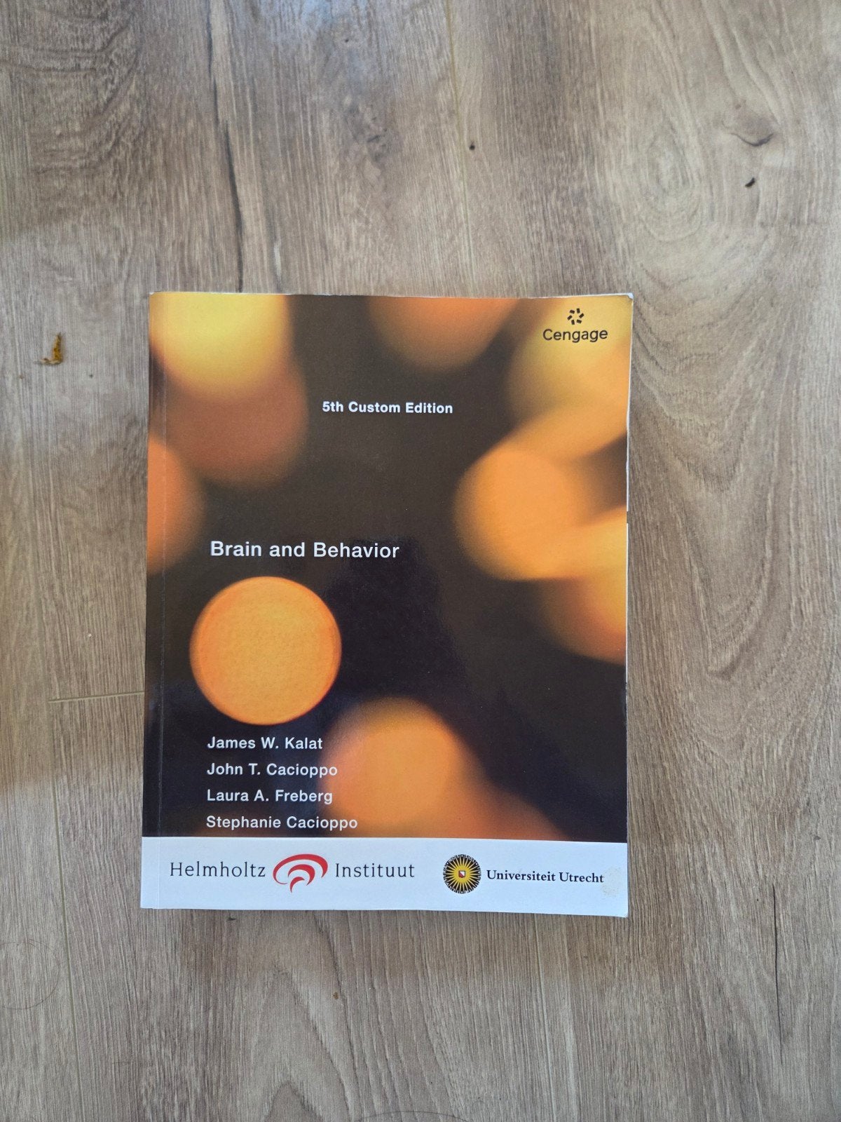 Brain and Behavior 5th Custom Edition - Utrecht University, Boeken, James W. Kalat, John T. Cacioppo, Ophalen of Verzenden, Beta