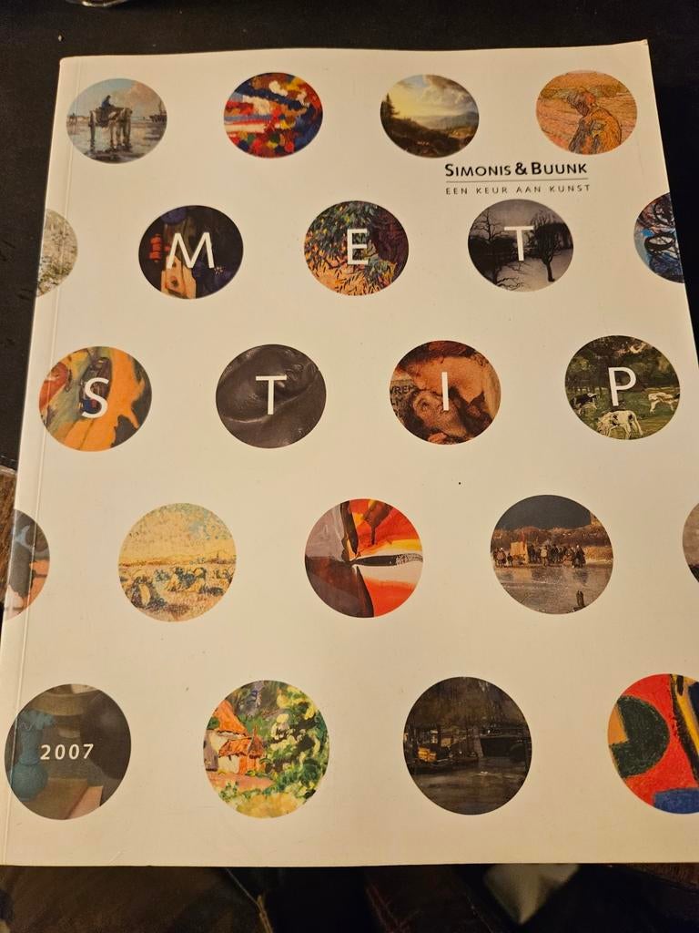 Simonis & Buunk: Een Keur aan Kunst - Catalogus 2007, Ophalen of Verzenden, Zo goed als nieuw, Overige onderwerpen, Simonis & Buunk