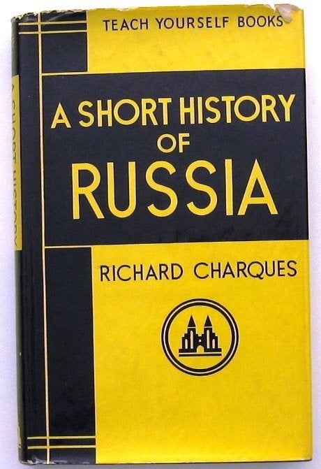 A Short History of Russia HC Charques - Rusland USSR, Ophalen of Verzenden