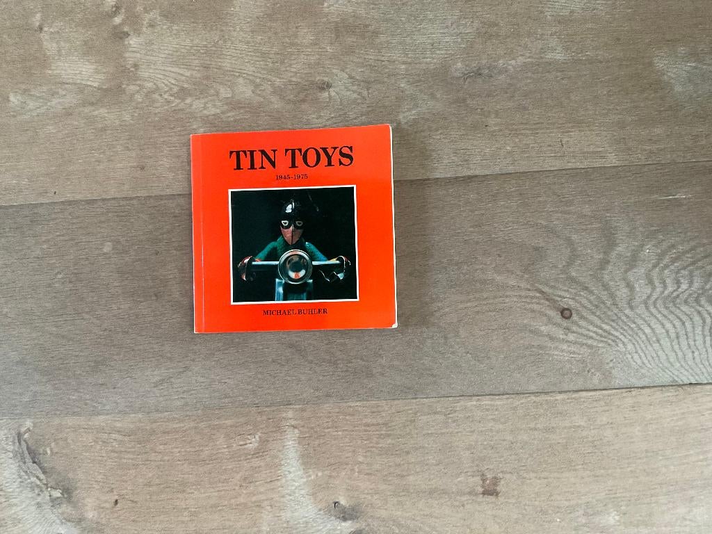 Tin Toys speelgoed 1945-1975 boek, Ophalen of Verzenden