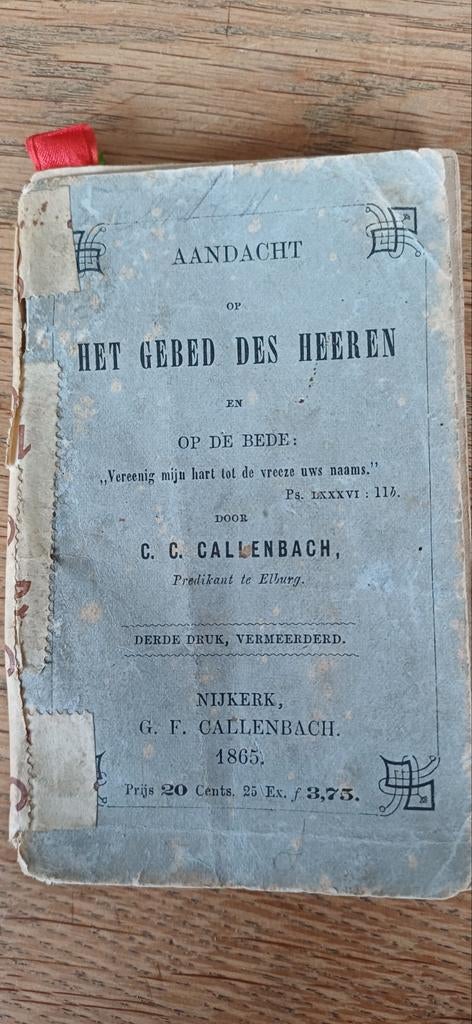 Aandacht op het Gebed des Heeren - C.C. Callenbach (1865), Ophalen of Verzenden, Gelezen, C. C. Callenbach, Christendom | Protestants