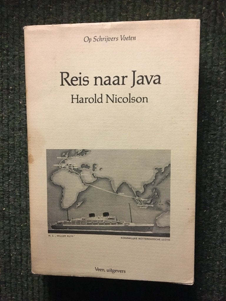 Reis naar Java; door Harold Nicolson #Maritiem #Indonesie, Ophalen of Verzenden, Gelezen, Harold Nicolson, Azië