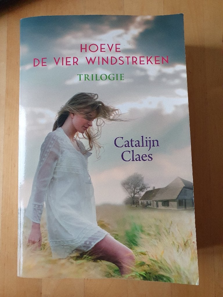 Hoeve de vier windstreken – trilogie – van Catalijn Claes  , Boeken, Ophalen of Verzenden, Gelezen