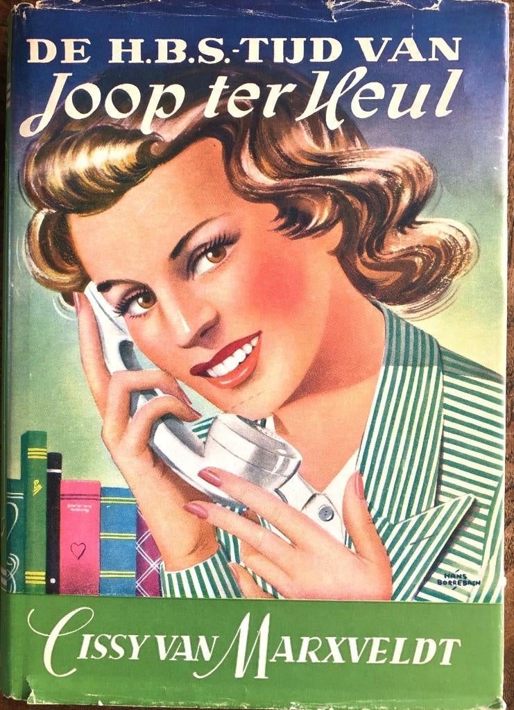 De HBS-tijd van Joop ter Heul - Cissie van Marxveldt, Antiek en Kunst, Antiek | Boeken en Bijbels, Ophalen of Verzenden, Cissie van Marxveldt
