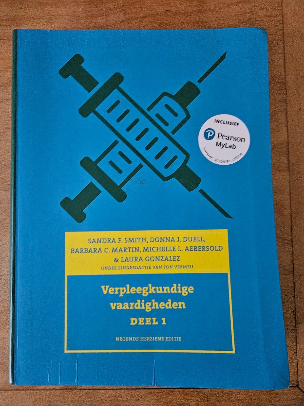 Verpleegkundige Vaardigheden Deel 1 - Goed leesbare staat, Boeken, Gelezen, Sandra F. Smith, L. Aebersold & Laura Gonzalez, Beta