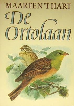 [t Hart Maarten] - De Ortolaan, Ophalen of Verzenden, Zo goed als nieuw