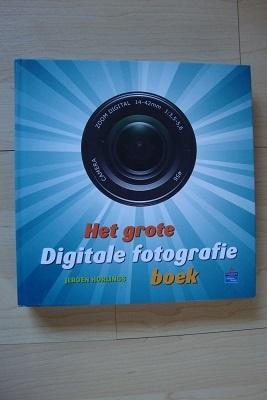 HET GROTE DIGITALE FOTOGRAFIE BOEK   Jeroen Horlings, Ophalen of Verzenden, Zo goed als nieuw, Fotograferen en Filmen