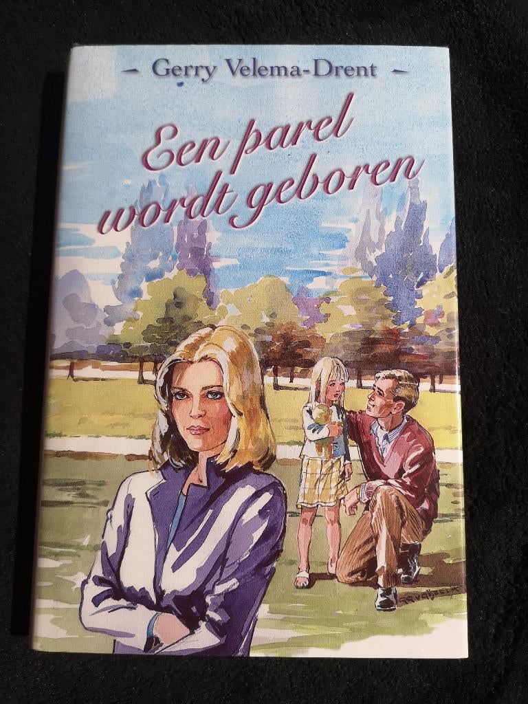 Gerry Velema - Drent, Een parel wordt geboren, Ophalen of Verzenden, Gelezen
