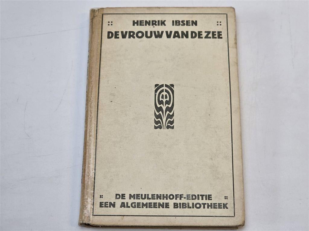 De Vrouw van de Zee — Ibsen, Toneelspel 1916, Ophalen of Verzenden, Gelezen, Ballet of Musical