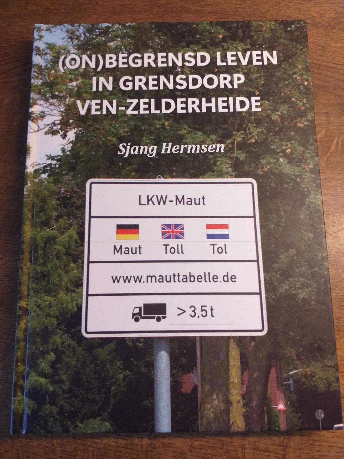 (On)BEGRENSD LEVEN IN GRENSDORP VEN-ZELDERHEIDE BIJ GENNEP., Ophalen of Verzenden, Zo goed als nieuw