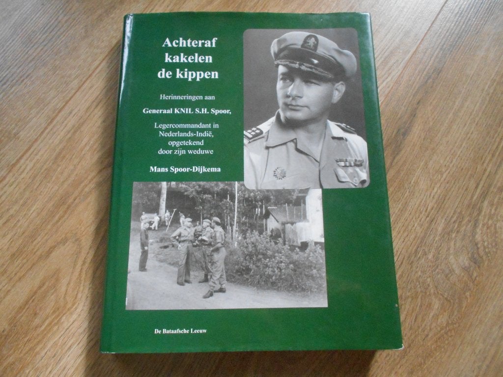 Mans Spoor-Dijkema Achteraf kakelen de kippen, Boeken, Ophalen of Verzenden, Tweede Wereldoorlog, Zo goed als nieuw, Overige onderwerpen