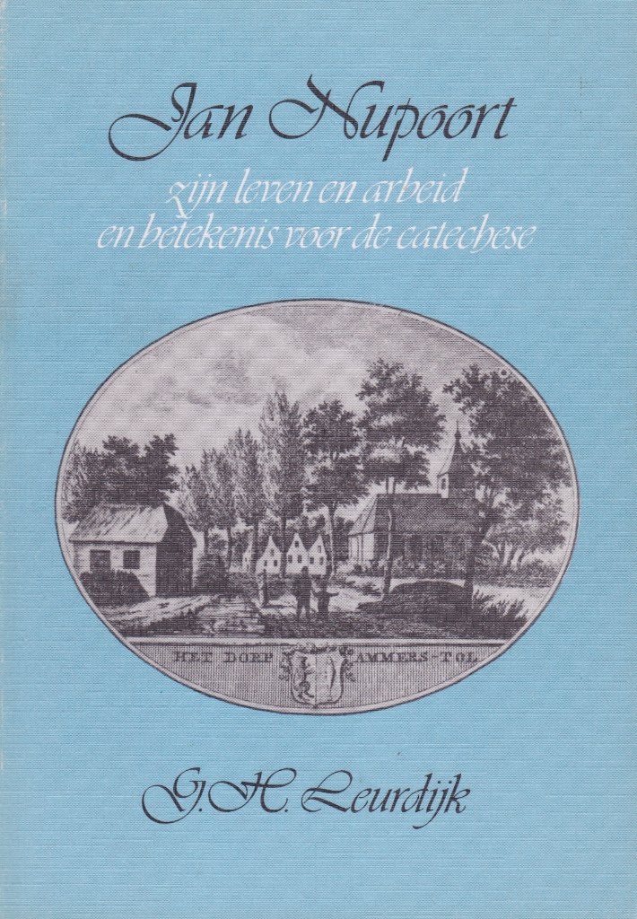 G.H.Leurdijk - Jan Nupoort zijn leven en arbeid, Boeken, Ophalen of Verzenden, Gelezen