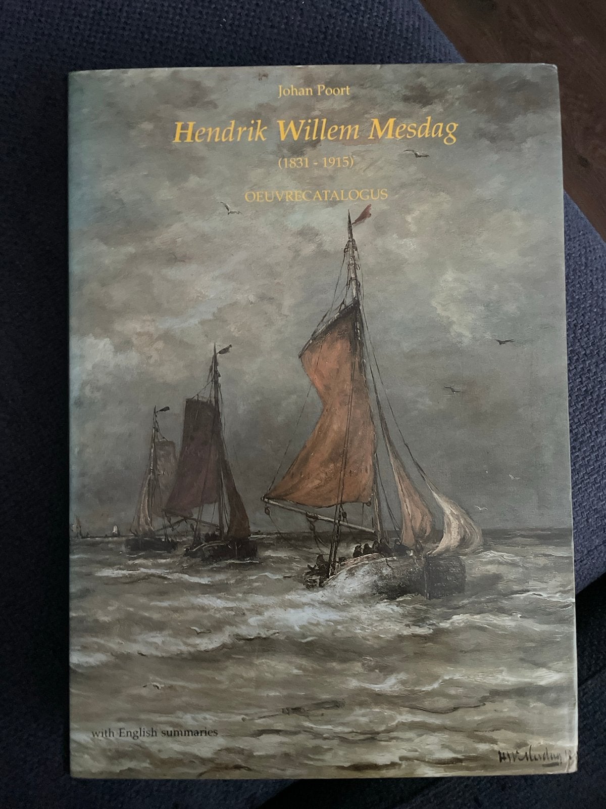 Johan Poort - Hendrik Willem Mesdag Oeuvrecatalogus, Ophalen of Verzenden, Zo goed als nieuw, Schilder- en Tekenkunst