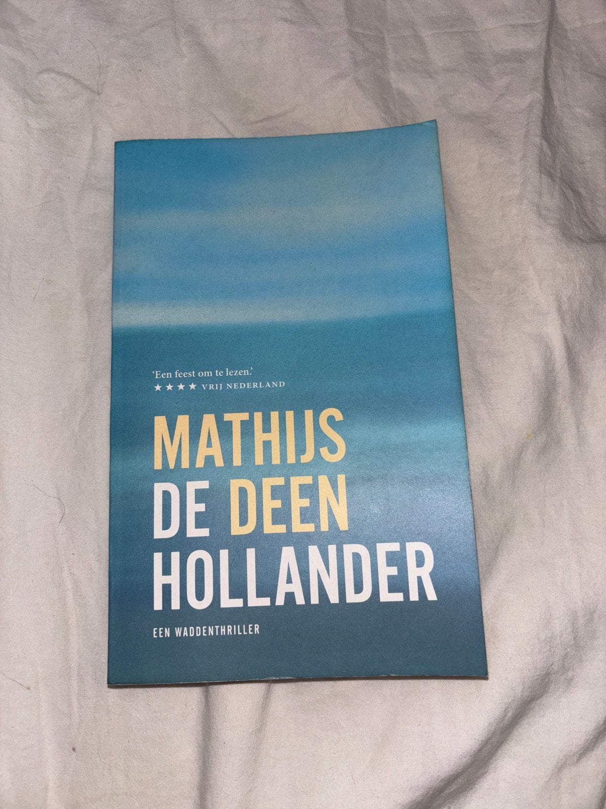 Mathijs de Deen Hollander - Een Waddenthriller, Ophalen of Verzenden, Gelezen, Nederland
