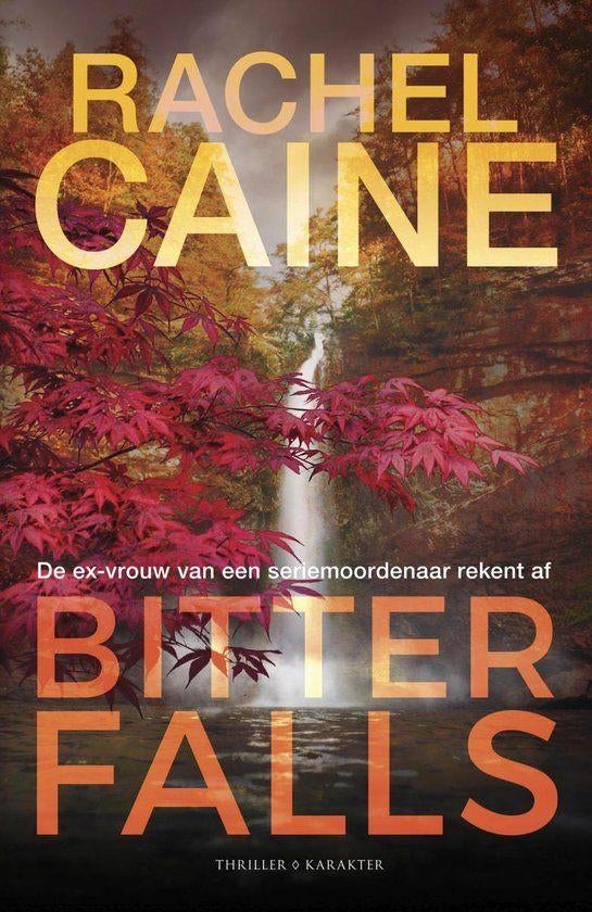 Rachel Caine - Bitter falls, Ophalen of Verzenden, Zo goed als nieuw