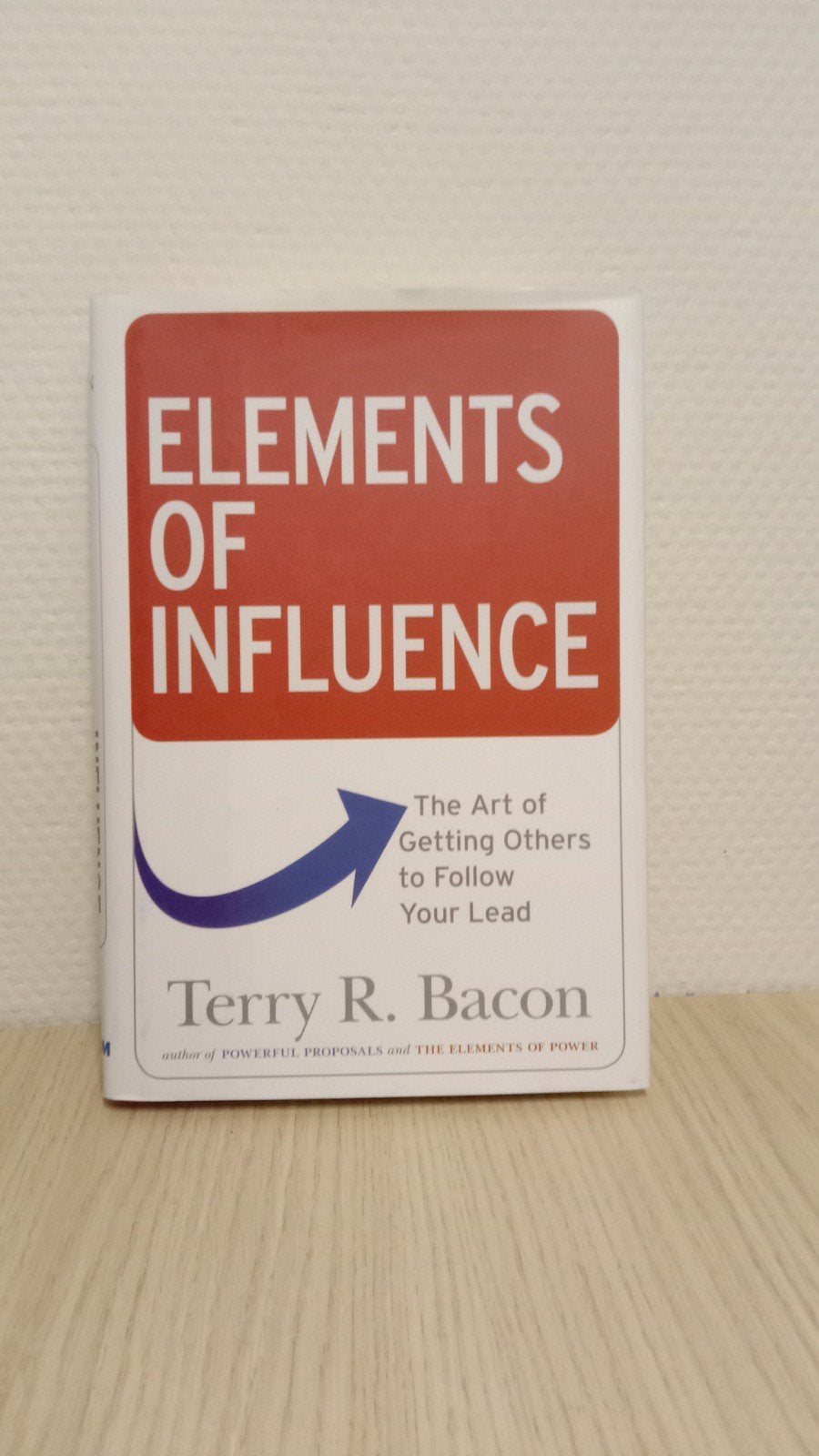 Elements of Influence - Terry R. Bacon (Engels), Terry R. Bacon, Overige uitgevers, Ophalen of Verzenden, Zo goed als nieuw