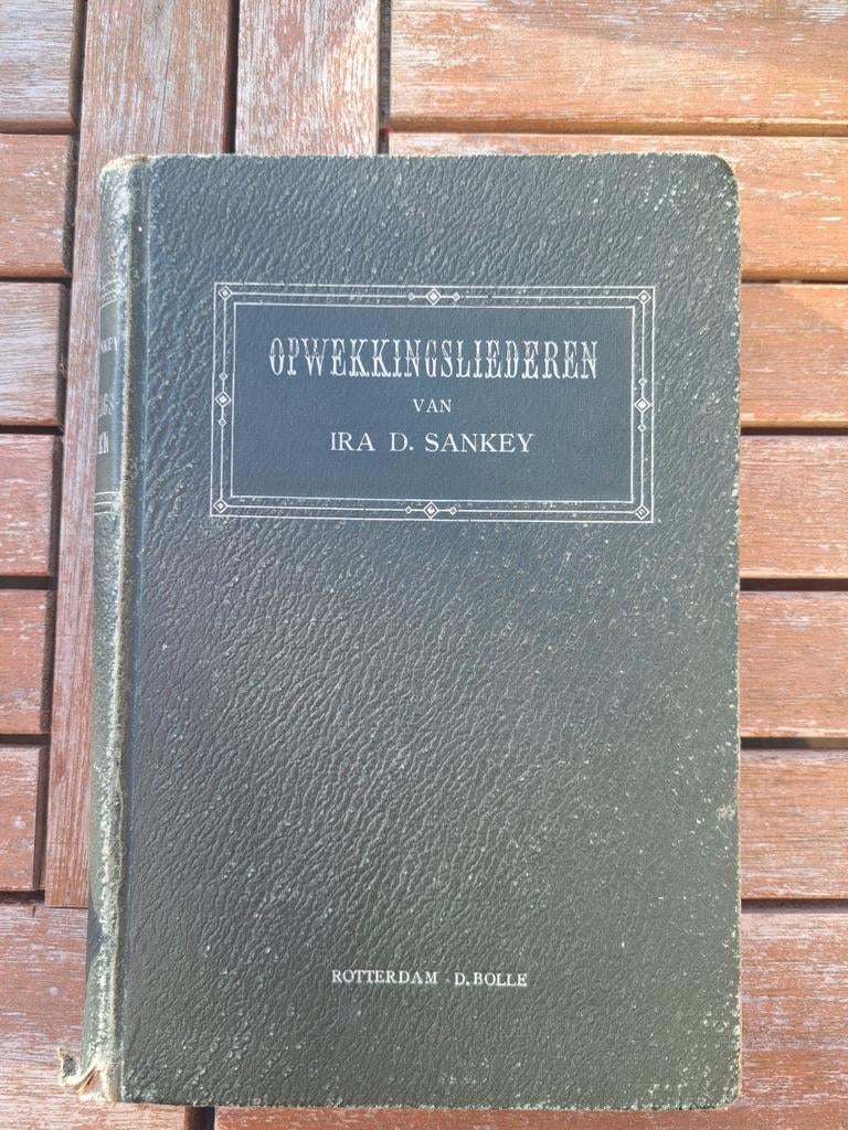 Opwekkingsliederen van Ira D. Sankey - Oud gezangboek, Ophalen of Verzenden, Gelezen, Ira D. Sankey, Christendom | Protestants