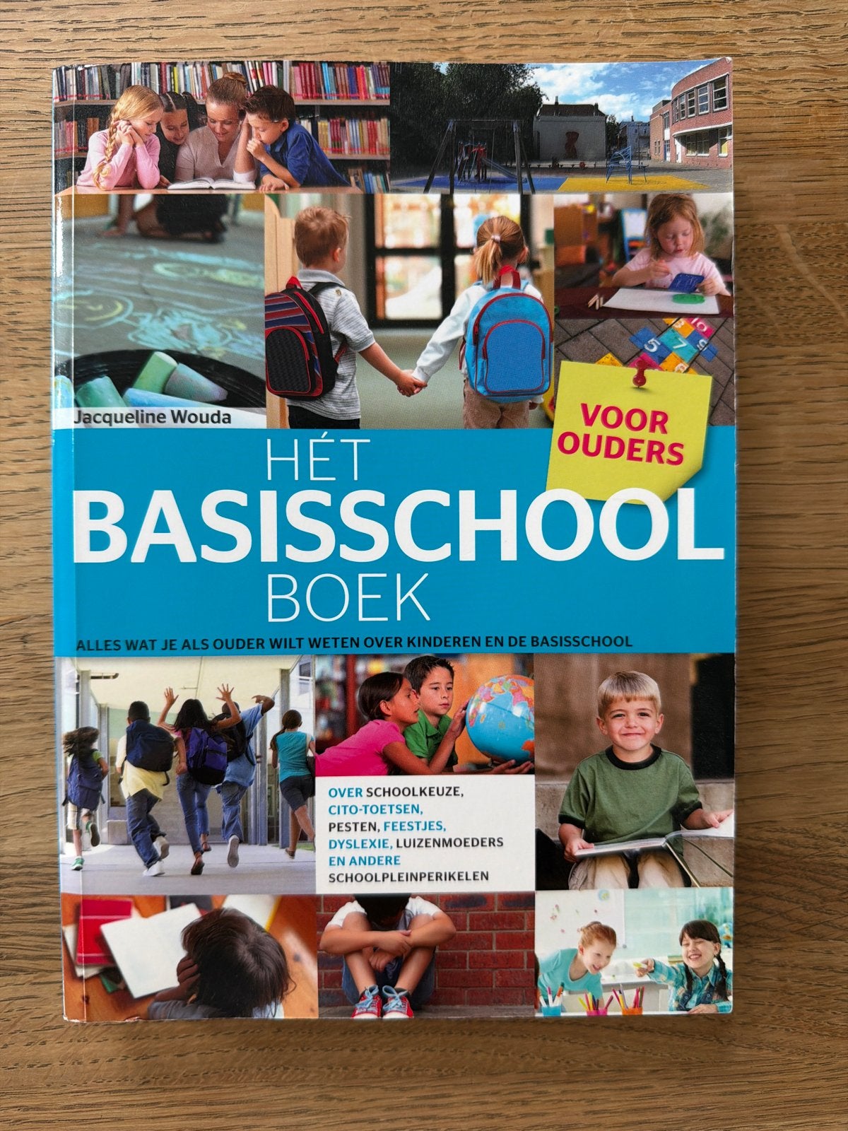 Hét Basisschool Boek - Alles voor ouders, Ophalen of Verzenden, Zo goed als nieuw, Overige niveaus, Overige vakken