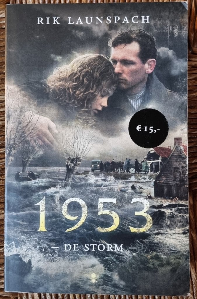 Boek: 1953 De storm - Rik Launspach - ramp Zeeland, Ophalen of Verzenden, Gelezen, Rik Launspach, Nederland
